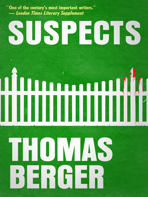 Title details for Suspects by Thomas Berger - Available
